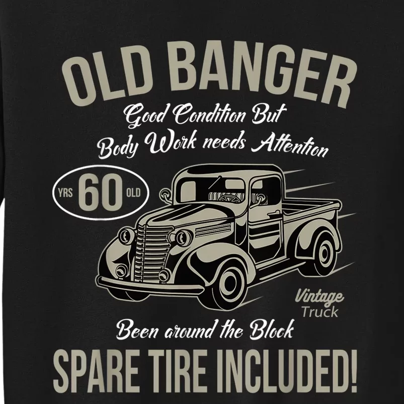 60th Birthday Vintage Old Banger 60 Years Old  Gift Retro Tall Sweatshirt