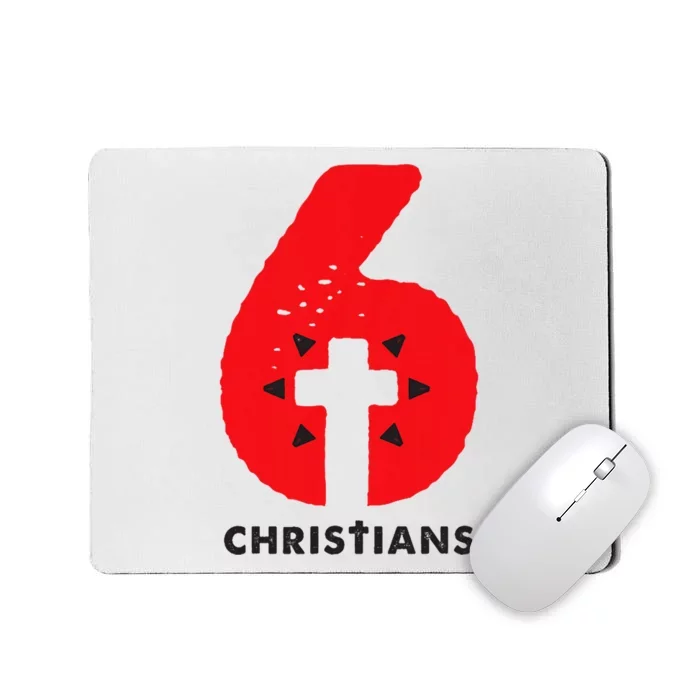 6 Christians Mousepad