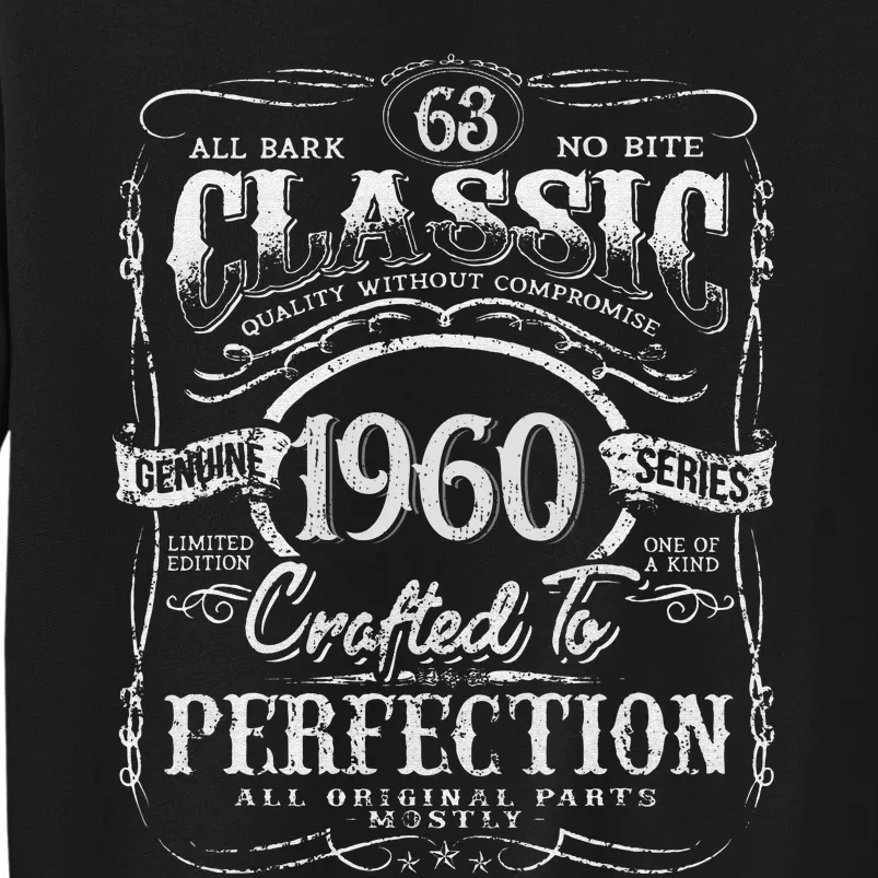 63rd Classic Birthday gift 63 Perfection 1960 Birthday Tall Sweatshirt