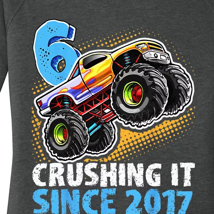 6 Crushing It Since 2017 Monster Truck 6th Birthday Women's Perfect Tri Tunic Long Sleeve Shirt