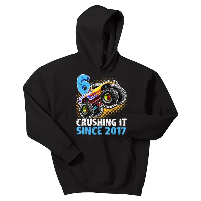 6 Crushing It Since 2017 Monster Truck 6th Birthday Kids Hoodie