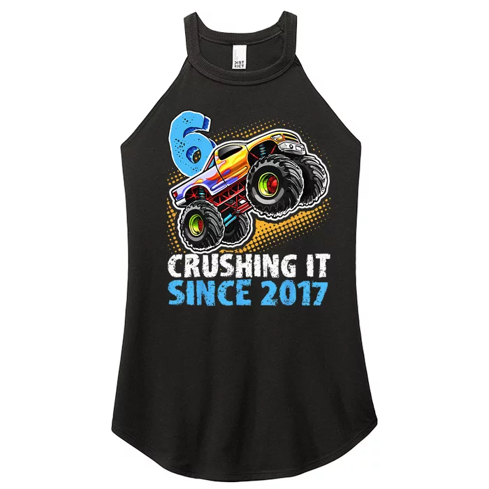 6 Crushing It Since 2017 Monster Truck 6th Birthday Women’s Perfect Tri Rocker Tank