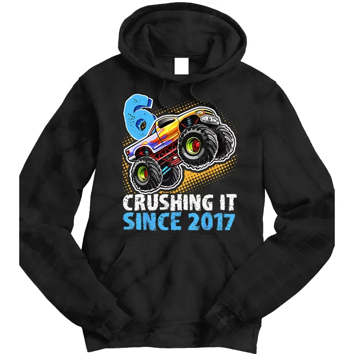 6 Crushing It Since 2017 Monster Truck 6th Birthday Tie Dye Hoodie