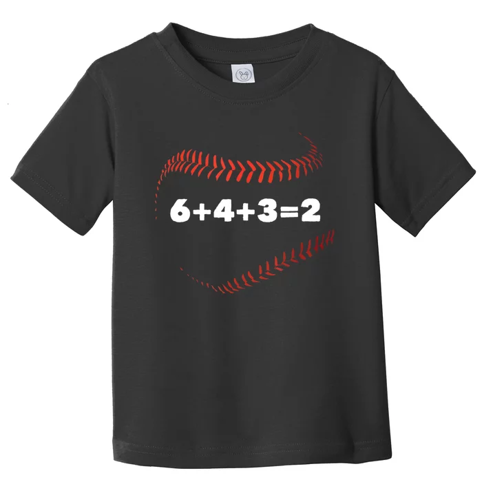 6+4+3=2 Double Play Baseball Player Gift Baseball Saying Toddler T-Shirt