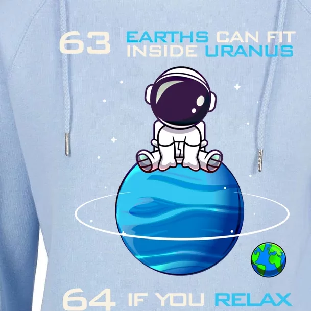 63 Earths Can Fit Inside Uranus Funny Astronomy Space Gift Womens Funnel Neck Pullover Hood