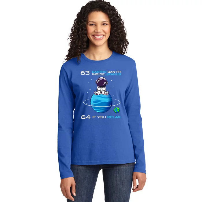 63 Earths Can Fit Inside Uranus Funny Astronomy Space Great Gift Ladies Long Sleeve Shirt