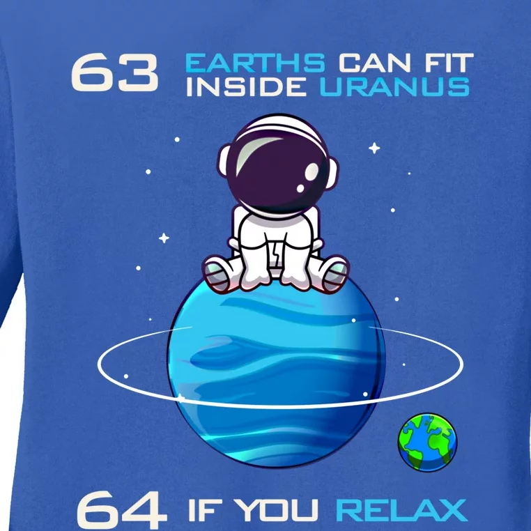 63 Earths Can Fit Inside Uranus Funny Astronomy Space Great Gift Ladies Long Sleeve Shirt