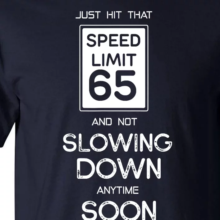 65th Funny Birthday Tall T-Shirt