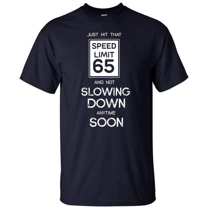 65th Funny Birthday Tall T-Shirt