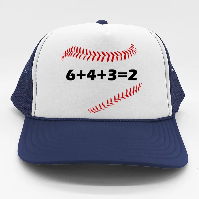 6+4+3=2 Funny Baseball Double Play Trucker Hat