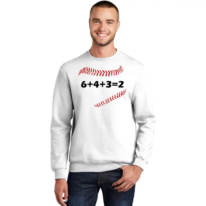 6+4+3=2 Funny Baseball Double Play Sweatshirt