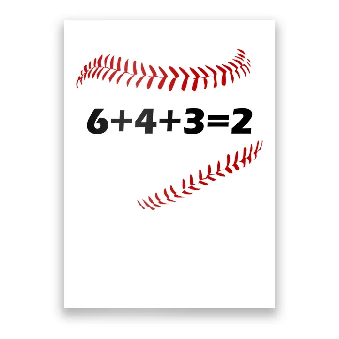 6+4+3=2 Funny Baseball Double Play Poster