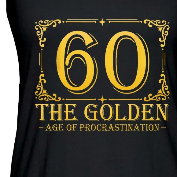 60 Golden Age 60th Birthday Funny 60 Years Old Ladies Essential Flowy Tank