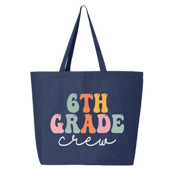 6th Grade Crew Retro Groovy Women Happy First Day Of School 25L Jumbo Tote