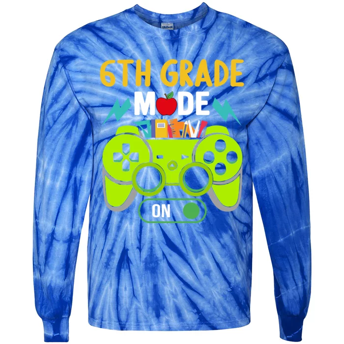 6Th Grade Mode On Gamer Back To School First Days Funny Gift Tie-Dye Long Sleeve Shirt