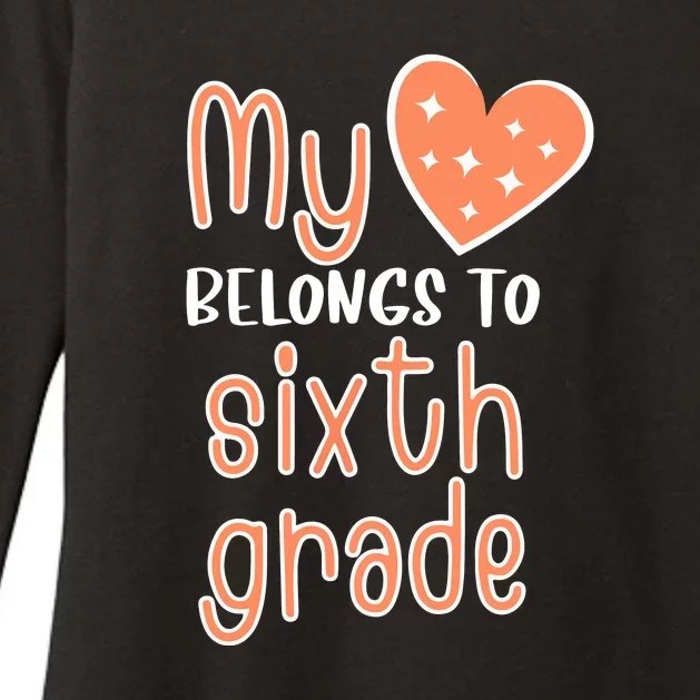 6th Grade My Belongs To Sixth Grade Teacher Back To School Teacher Gift Womens CVC Long Sleeve Shirt