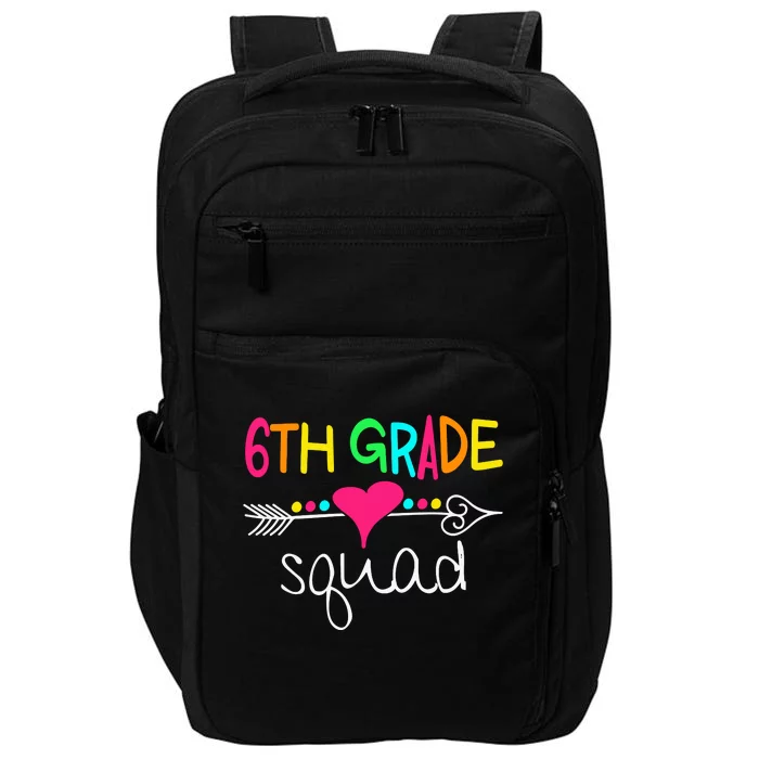 6th Grade Squad Sixth Teacher Student Team Back To School Gift Impact Tech Backpack