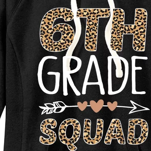 6th Grade Squad Leopard Teacher Student Women's Fleece Hoodie