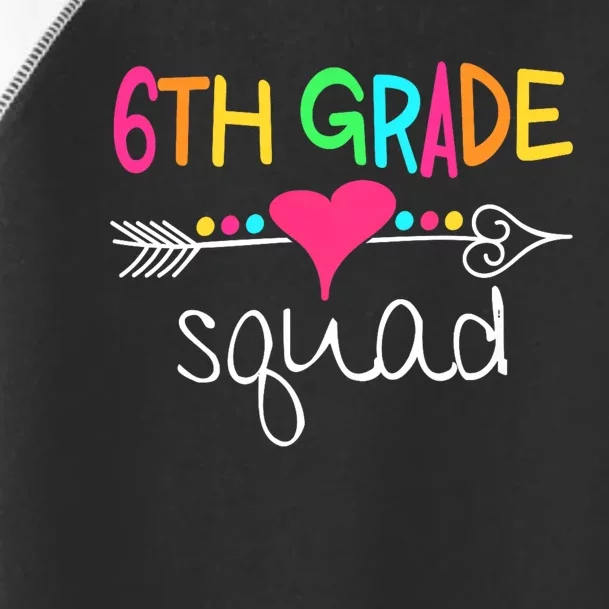 6th Grade Squad Sixth Teacher Student Team Back To School Toddler Fine Jersey T-Shirt