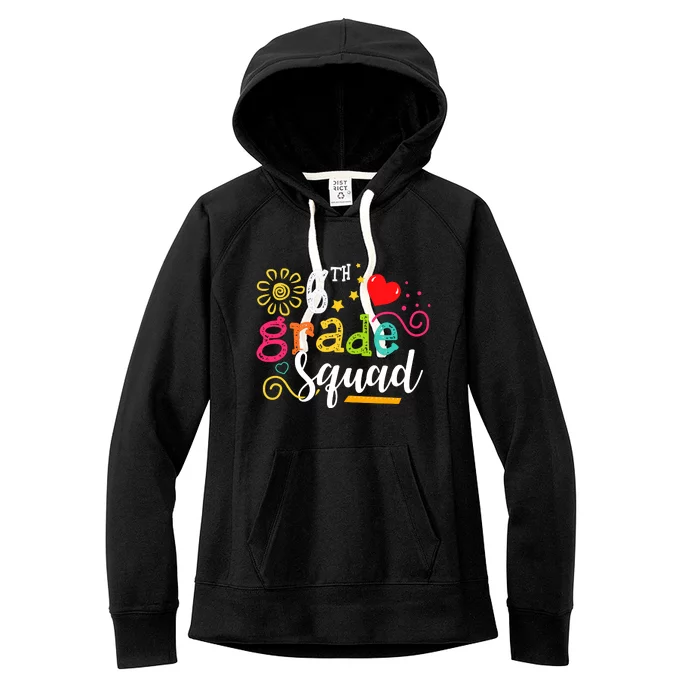 6th Grade Squad Student Teacher Gift Back To School Women's Fleece Hoodie