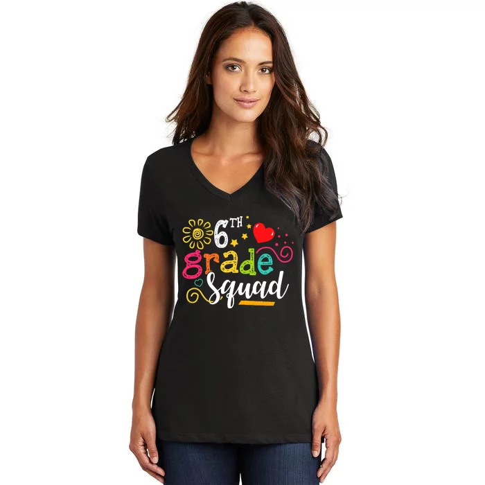 6th Grade Squad Student Teacher Gift Back To School Women's V-Neck T-Shirt