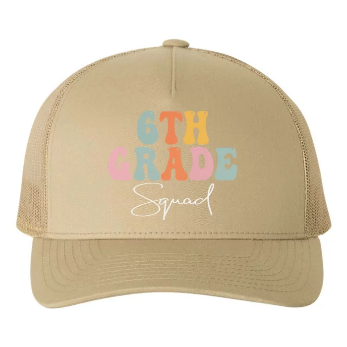 6th Grade Squad Retro Groovy Funny Happy First Day Of School Yupoong Adult 5-Panel Trucker Hat