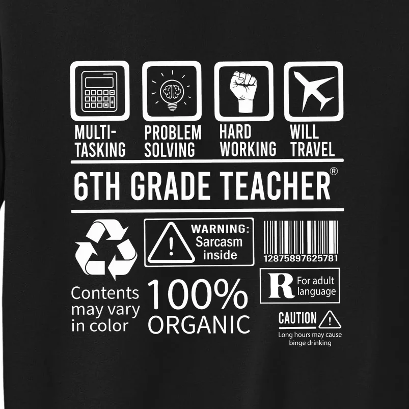 6th Grade Teacher MultiTasking Certified Job Gift Sixth Grade Tall Sweatshirt