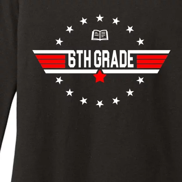 6th Grade Top Gun Pilot Back To School Womens CVC Long Sleeve Shirt