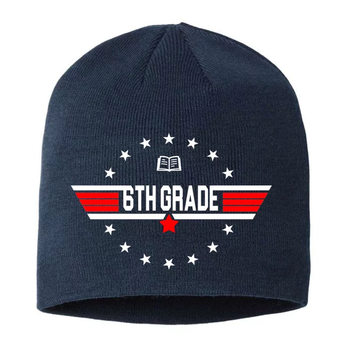 6th Grade Top Gun Pilot Back To School 8 1/2in Sustainable Knit Beanie