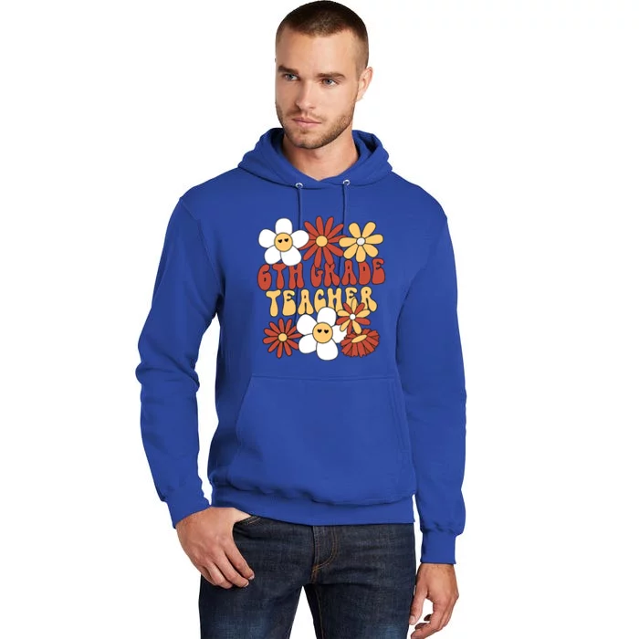 6Th Grade Teacher Groovy Sixth Grade Teacher Gift Tall Hoodie