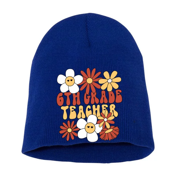 6Th Grade Teacher Groovy Sixth Grade Teacher Gift Short Acrylic Beanie