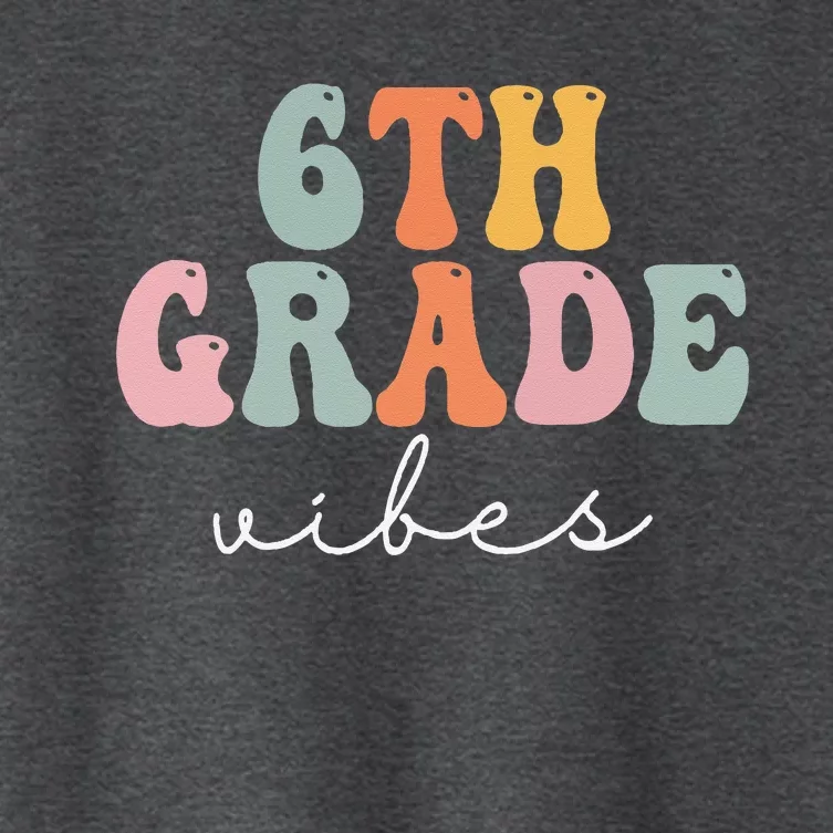 6th Grade Vibes Retro Groovy Women Happy First Day Of School Women's Crop Top Tee