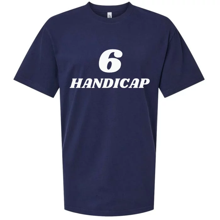 6 Handicap Golf Biden Funny Sueded Cloud Jersey T-Shirt