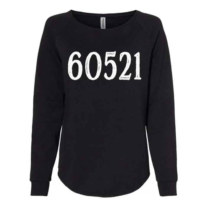 60521 Hinsdale Illinois Zip Code Womens California Wash Sweatshirt