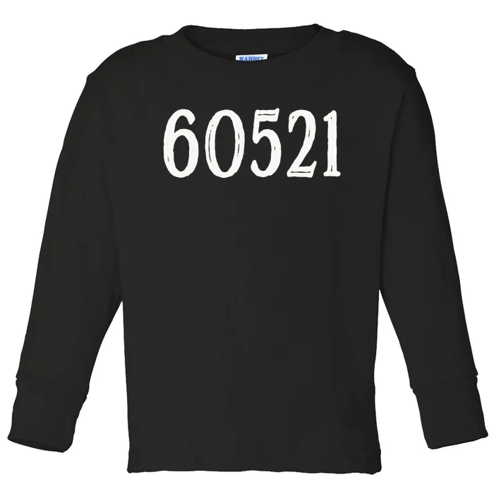 60521 Hinsdale Illinois Zip Code Toddler Long Sleeve Shirt