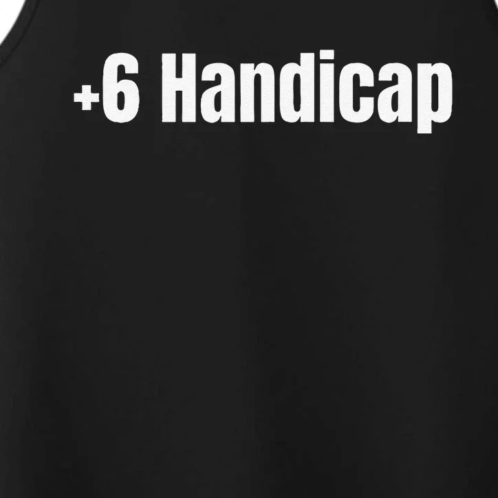 +6 Handicap Plus 6 Handicap Performance Tank