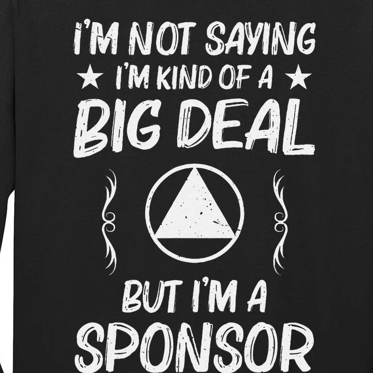 6 Month Sober Anniversary Aa Sobriety Aa Na Sponsor Tall Long Sleeve T-Shirt