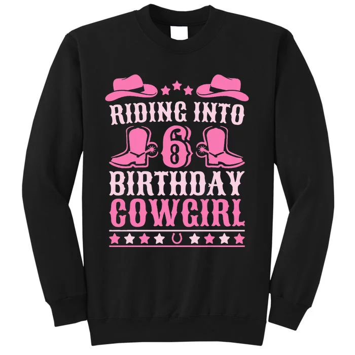 6yr Old Birthday Cowgirl 6 Year Old Girl 6th Birthday Sweatshirt