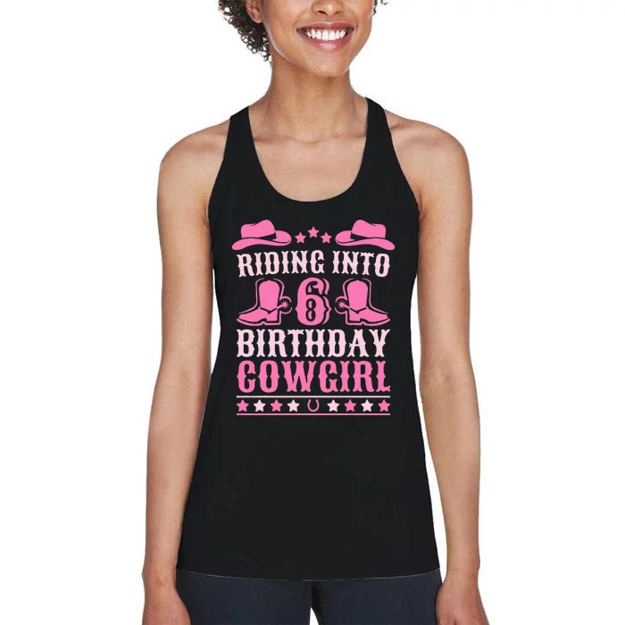 6yr Old Birthday Cowgirl 6 Year Old Girl 6th Birthday Women's Racerback Tank