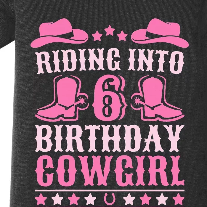 6yr Old Birthday Cowgirl 6 Year Old Girl 6th Birthday Baby Bodysuit