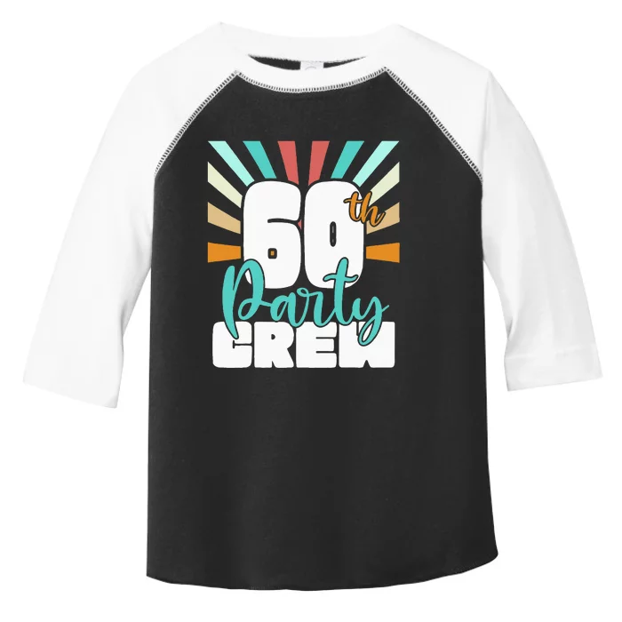 60th Party Crew Birthday Squad Funny 60 Year Old Birthday Toddler Fine Jersey T-Shirt