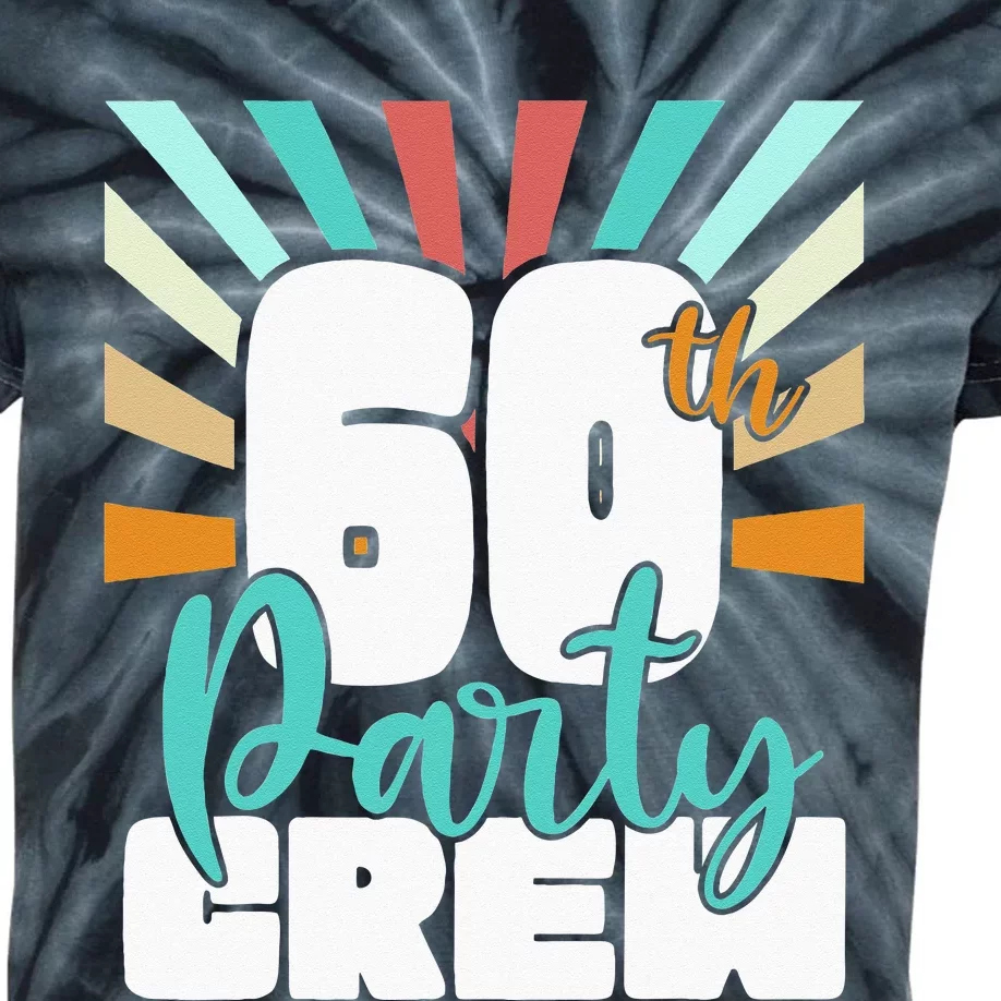 60th Party Crew Birthday Squad Funny 60 Year Old Birthday Kids Tie-Dye T-Shirt