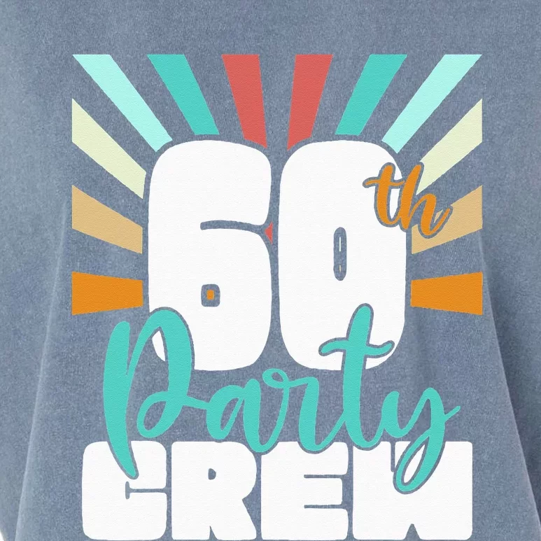 60th Party Crew Birthday Squad Funny 60 Year Old Birthday Garment-Dyed Women's Muscle Tee