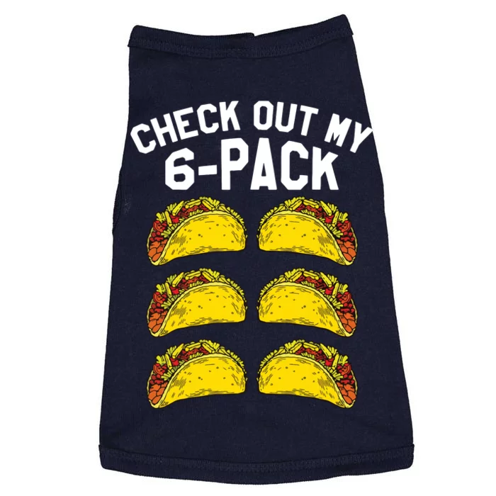 6 Pack Fitness Taco Funny Mexican Gym Top For Taco Lovers Doggie Tank