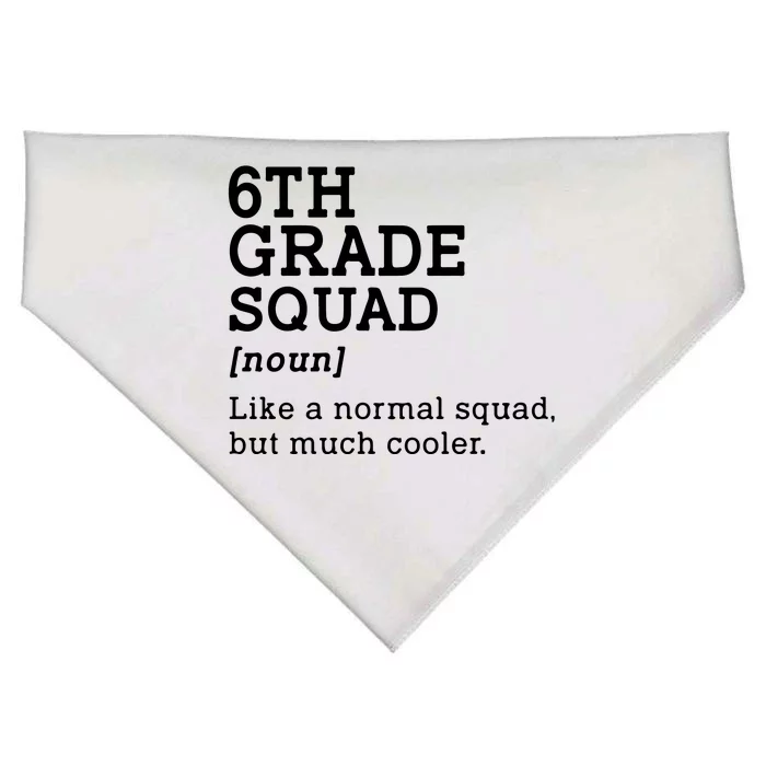 6th Sixth Grade Squad Student Teacher Back To School Gift USA-Made Doggie Bandana