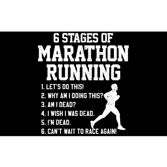 6 Stages Of Marathon Running Funny Runner Gift Bumper Sticker