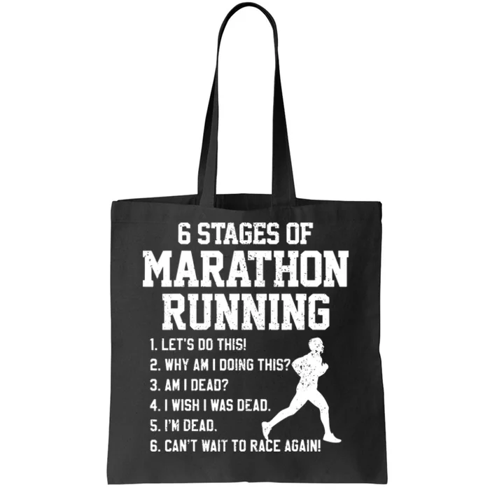 6 Stages Of Marathon Running Funny Runner Gift Tote Bag