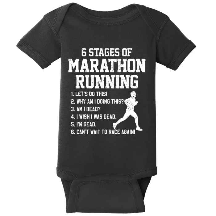 6 Stages Of Marathon Running Funny Runner Gift Baby Bodysuit