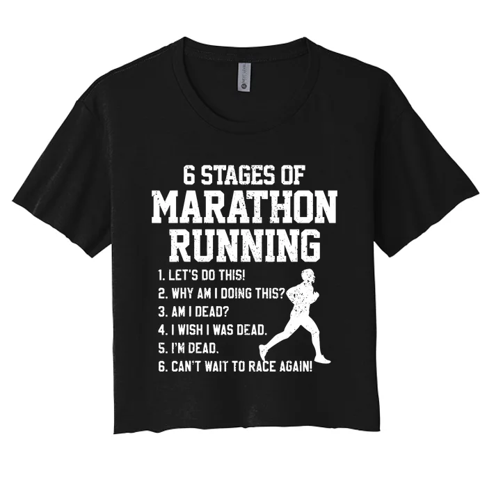 6 Stages Of Marathon Running Funny Runner Gift Women's Crop Top Tee