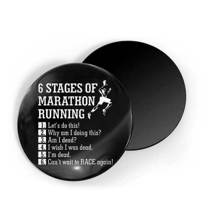 6 Stages Of Marathon Running Gift For Runner Magnet